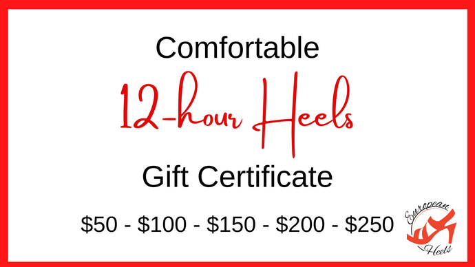 European Heels Gift Certificate - Increments of $50